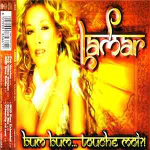 Lamar - Bum Bum... Touche Moi?! FLAC