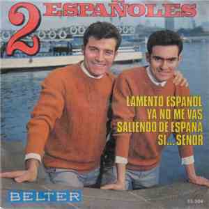 Los 2 Españoles - Lamento Español (Gibraltar) FLAC
