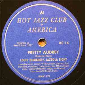Louis Dumaine's Jazzola Eight - Pretty Audrey / To-Wa-Bac-A-Wa FLAC