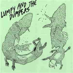 Lumpy And The Dumpers - Sex Pit FLAC