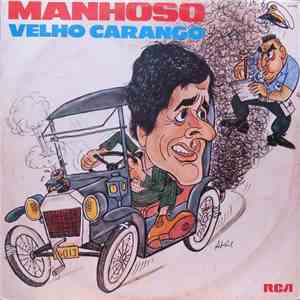 Manhoso - Velho Carango FLAC