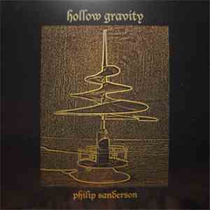 Philip Sanderson - Hollow Gravity FLAC