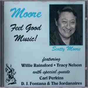 Scotty Moore - Moore Feel Good Music! FLAC