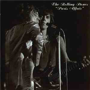 The Rolling Stones - Paris Affair FLAC