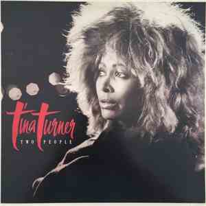 Tina Turner - Two People FLAC