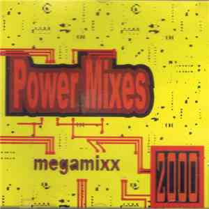 Various - Power Mixes Megamixx 2000 FLAC