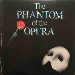 Andrew Lloyd Webber - The Phantom Of The Opera FLAC