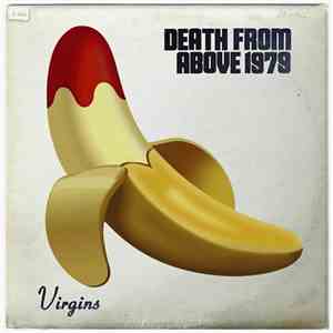 Death From Above 1979 - Virgins FLAC