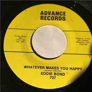 Eddie Bond - Whatever Makes You Happy FLAC