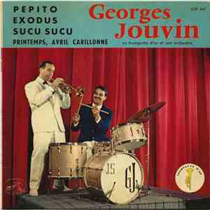 Georges Jouvin, Sa Trompette D'Or Et Son Orchestre - Pepito FLAC