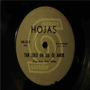 Hojas - Caminar En La Lluvia / Tan Solo Un Dia De Amor FLAC