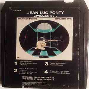 Jean-Luc Ponty - Civilized Evil FLAC