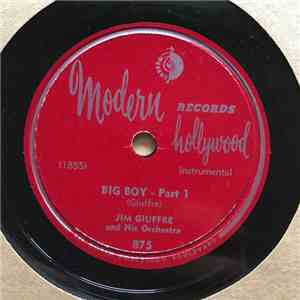 Jim Giuffre And His Orchestra - Big Boy Part 1 / Big Boy Part 2 FLAC
