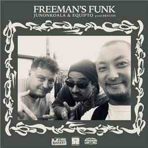 Junonkoala & Equipto - Freeman's Funk FLAC