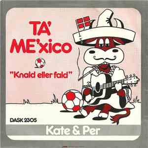 Kate & Per - Ta' Me'xico FLAC