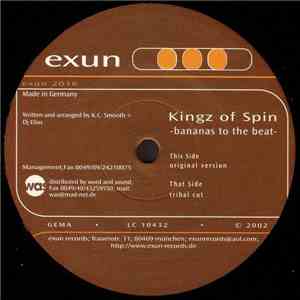 Kingz Of Spin - Bananas To The Beat FLAC