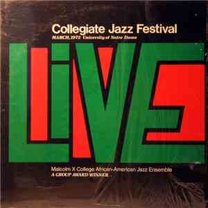 Malcolm X College African-American Jazz Ensemble - Collegiate Jazz Festival Live FLAC