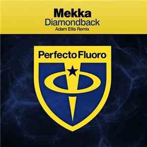 Mekka - Diamondback (Adam Ellis Remix) FLAC
