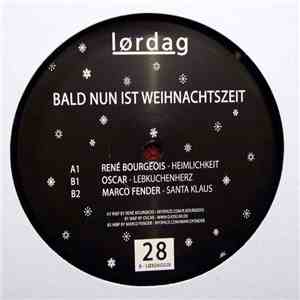 René Bourgeois / Oscar / Marco Fender - Bald Nun Ist Weihnachtszeit FLAC