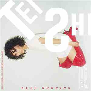 Tei Shi - Keep Running - Single FLAC