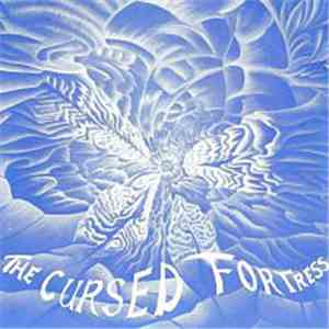 The Cursed Fortress - Deadly Mad In A Wild Car FLAC