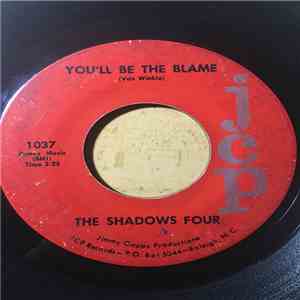The Shadows Four - You'll Be The Blame / Leavin' Today FLAC