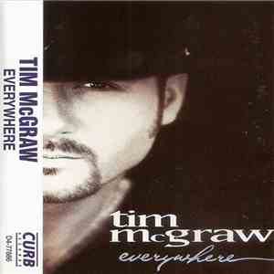 Tim McGraw - Everywhere FLAC