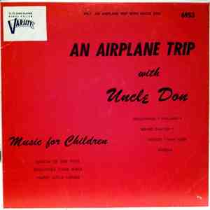 Uncle Don - An Airplane Trip With Uncle Don / Music For Children FLAC