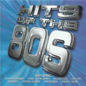 Various - Hits Of The 80s FLAC