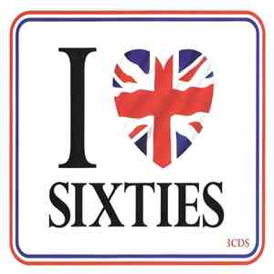 Various - I Love Sixties FLAC