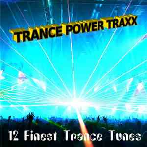 Various - Trance Power Traxx FLAC