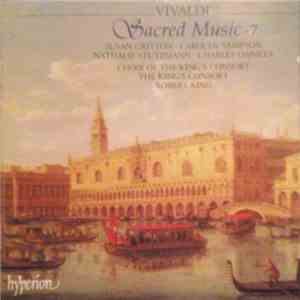 Vivaldi - Susan Gritton · Carolyn Sampson, Nathalie Stutzmann · Charles Daniels , Choir Of The King's Consort, The King's Consort, Robert King  - Sacred Music - 7 FLAC