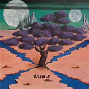 Wermut - Ether FLAC