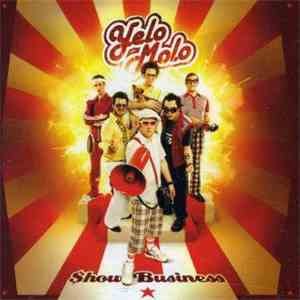 Yelo Molo - Show Business FLAC