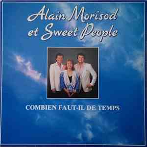 Alain Morisod - Combien faut-il de temps FLAC