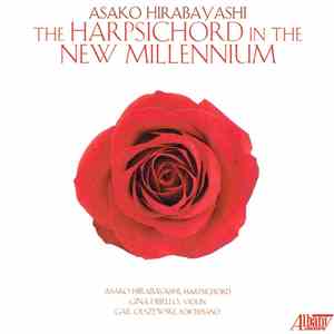 Asako Hirabayashi - The Harpsichord In The New Millennium FLAC