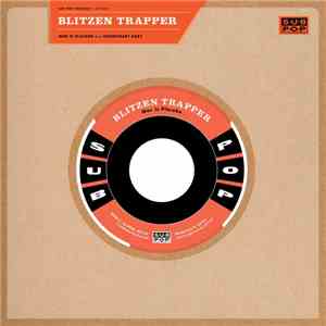 Blitzen Trapper - War Is Placebo / Booksmart Baby FLAC