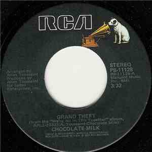 Chocolate Milk  - Grand Theft FLAC