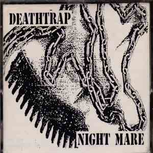 Deathtrap  - Nightmare FLAC
