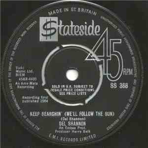 Del Shannon - Keep Searchin' (We'll Follow The Sun) FLAC