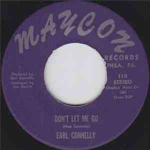 Earl Connelly - Don't Let Me Go / My Love Is Strong FLAC