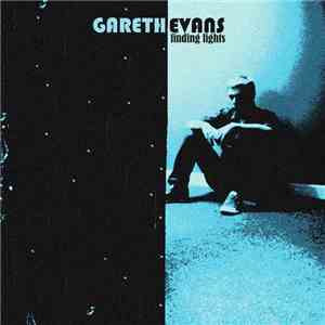 Gareth Evans  - Finding Lights FLAC
