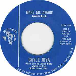 Gayle Joya - Make Me Aware / I Don't Want Your Kind Of Lovin' Anymore FLAC
