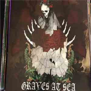 Graves At Sea - Documents Of Grief FLAC
