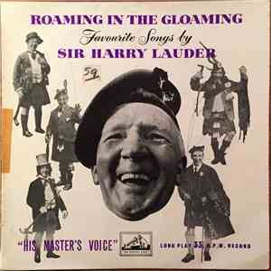 Harry Lauder - Roaming In The Gloaming FLAC