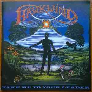 Hawkwind - Take Me To Your Leader FLAC