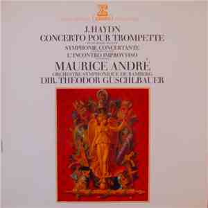 J. Haydn / Maurice André / Orchestre Symphonique De Bamberg / Theodor Guschlbauer - Concerto Pour Trompette FLAC