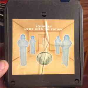 Journey - Look Into The Future FLAC