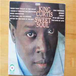 King Curtis - Sweet Soul FLAC