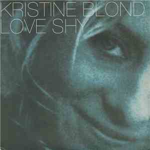 Kristine Blond - Love Shy FLAC